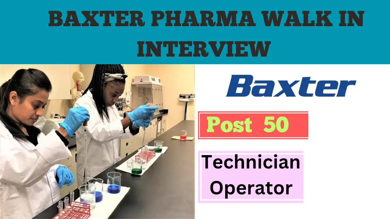 Baxter Pharmaceuticals Company Recruitment Iti