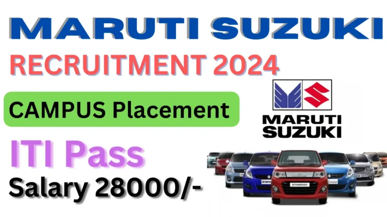 Maruti Suzuki Campus Placement 2024