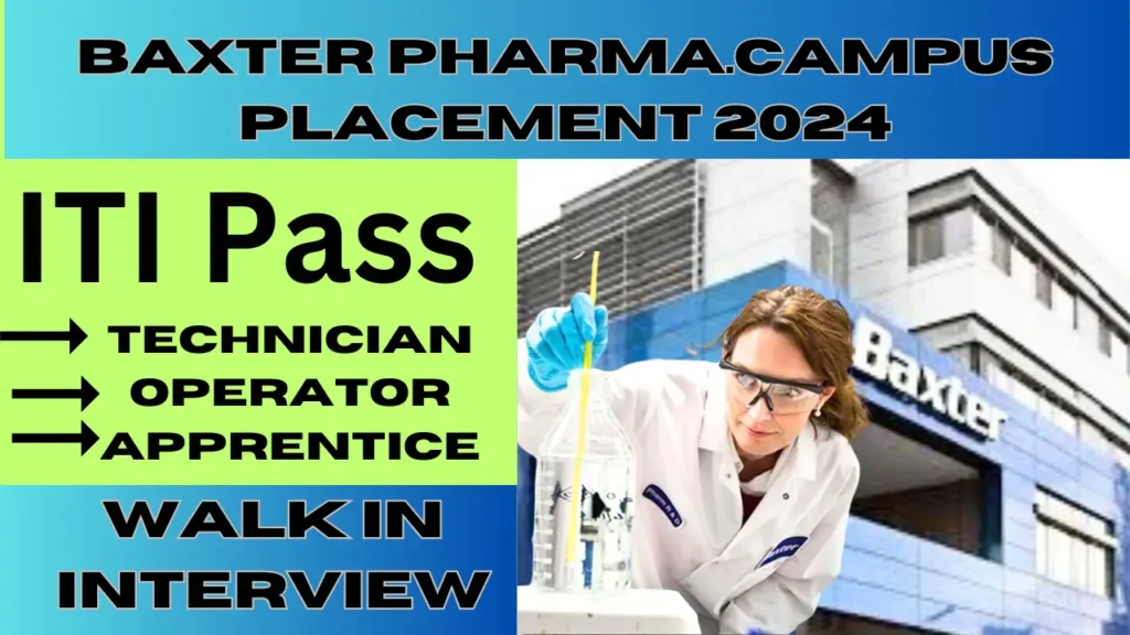 Baxter Pharmaceuticals Campus Placement 2024