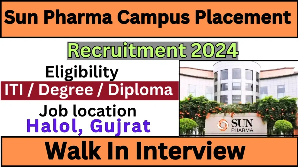 Sun Pharma Campus Placement 2024