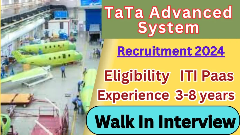 Tata Advanced Systems Campus Placement 2024