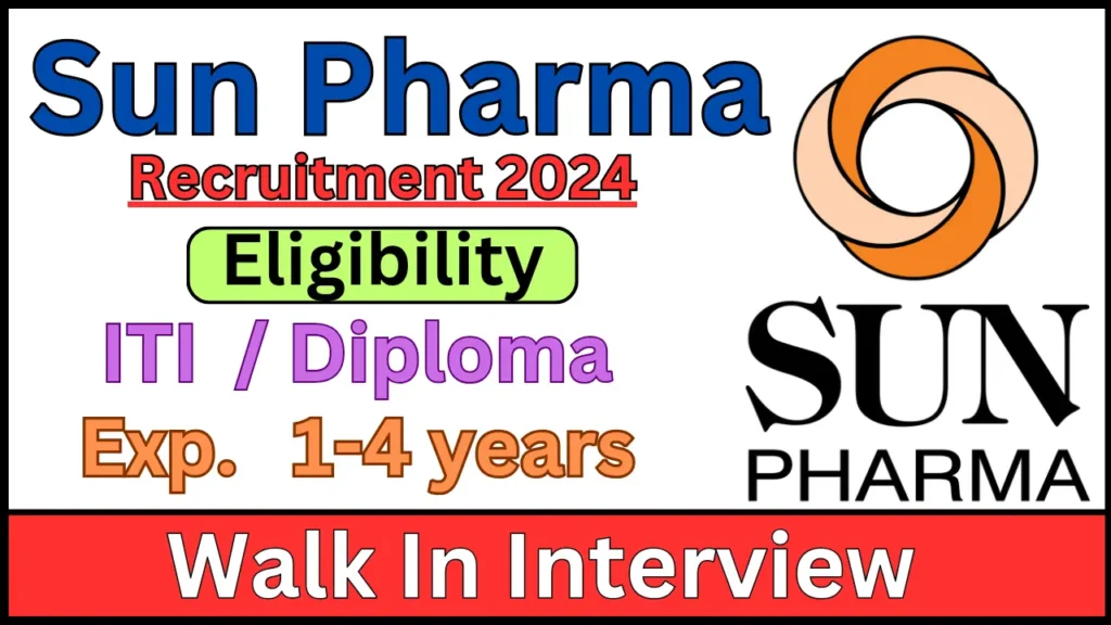 Sun Pharma Recruitment 2024