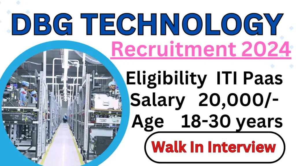 DBG Technology Recruitment 2024