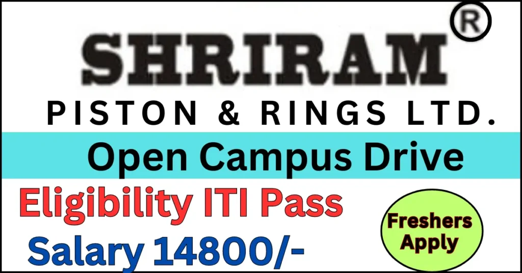 Shriram Pistons & Rings Campus Placement