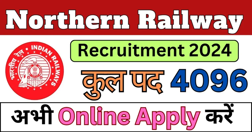 Northern Railway Recruitment 2024