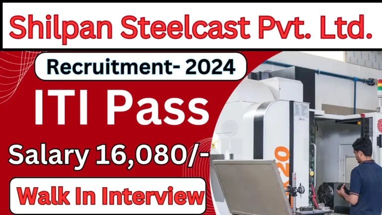 Shilpan Steelcast Campus Placement