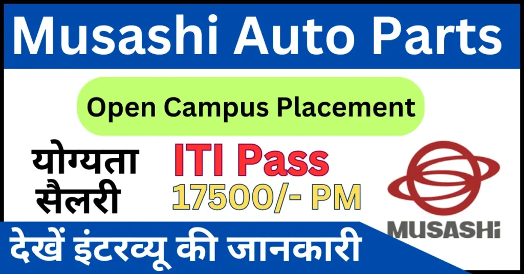 Musashi Auto Parts Campus Placement