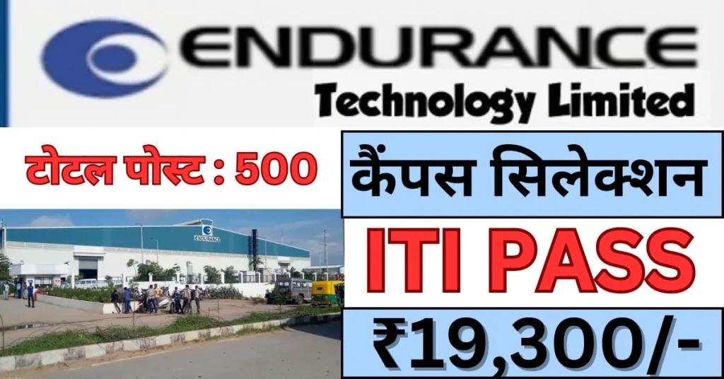 Endurance Technology Limited Latest Job Vacancy