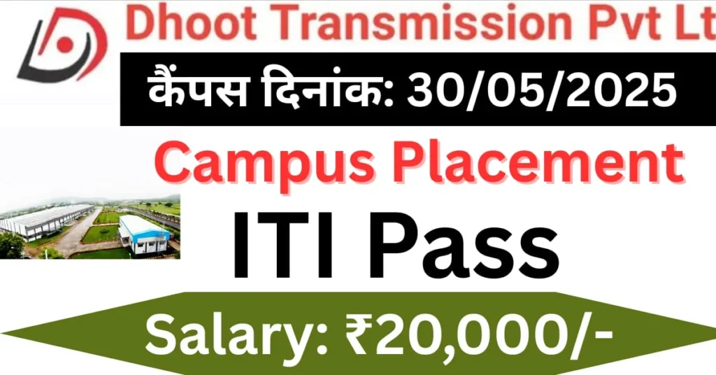 Dhoot Transmission Open Campus Placement