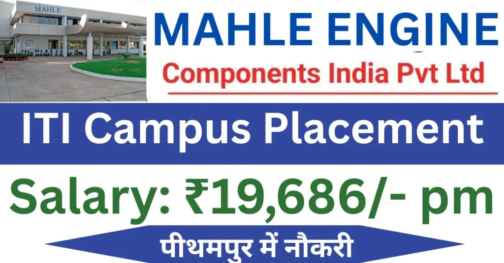 Mahle Engine Components Bharti 2025